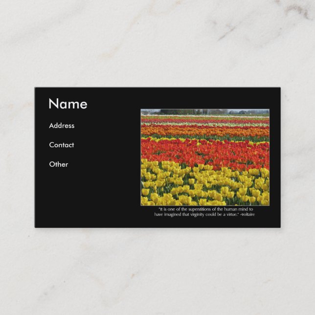 Tulip Field and Voltaire Quote Business Card (Front)