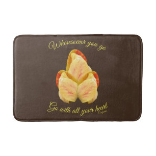 Tulip Flower Go With Your Heart Inspirational Bath Mat