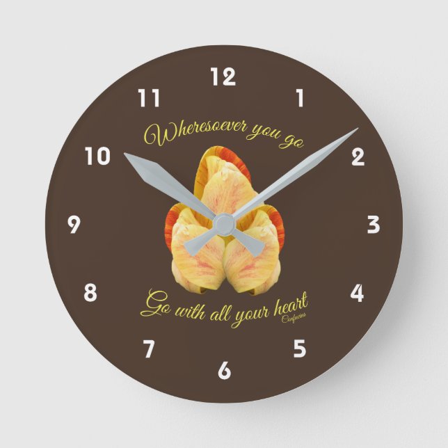 Tulip Flower Go With Your Heart Inspirational      Round Clock (Front)