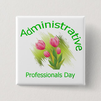 Tulip Flowers Administrative Professionals Day 2 Inch Square Button