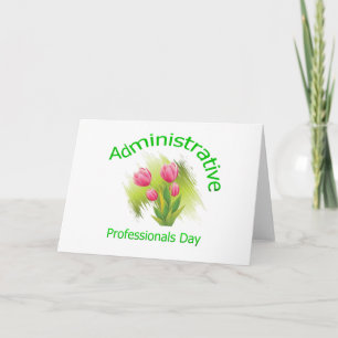 Tulip Flowers Administrative Professionals Day Card