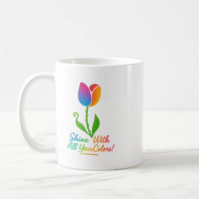 Tulip – Shine With All Your Colours! Classic Mug (Left)