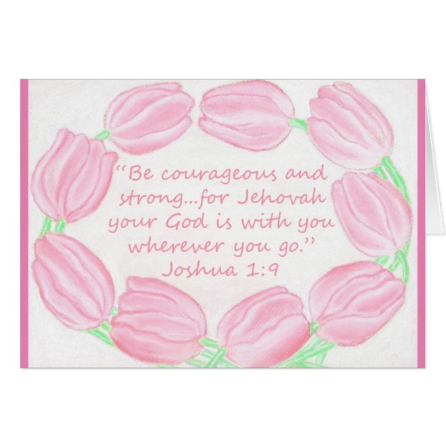 Tulips Border~Be Courageous & Strong~Scripture (Front Horizontal)
