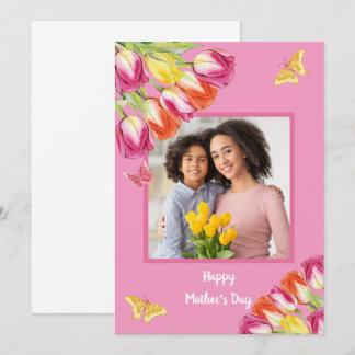 Tulips & Butterflies Pink Photo Mother’s Day  Card