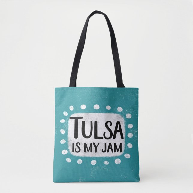 Tulsa Is My Jam Tote Bag (Front)