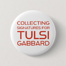 Tulsi Collecting Signatures Round Button