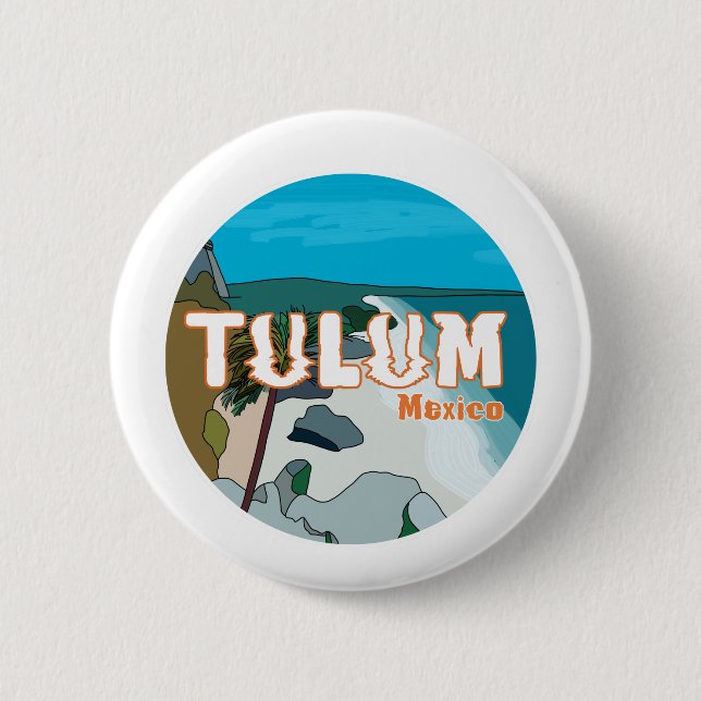 Tulum Mexico Great Gift Idea 2 Inch Round Button (Front)