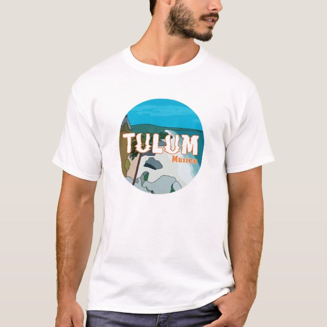 Tulum Mexico Great Gift Idea T-Shirt (Front)
