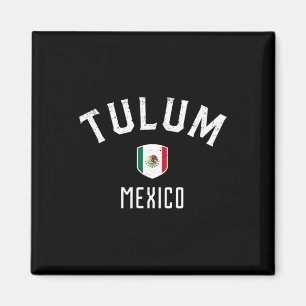 Tulum Mexico - Mexican Flag Tulum Tee  Magnet