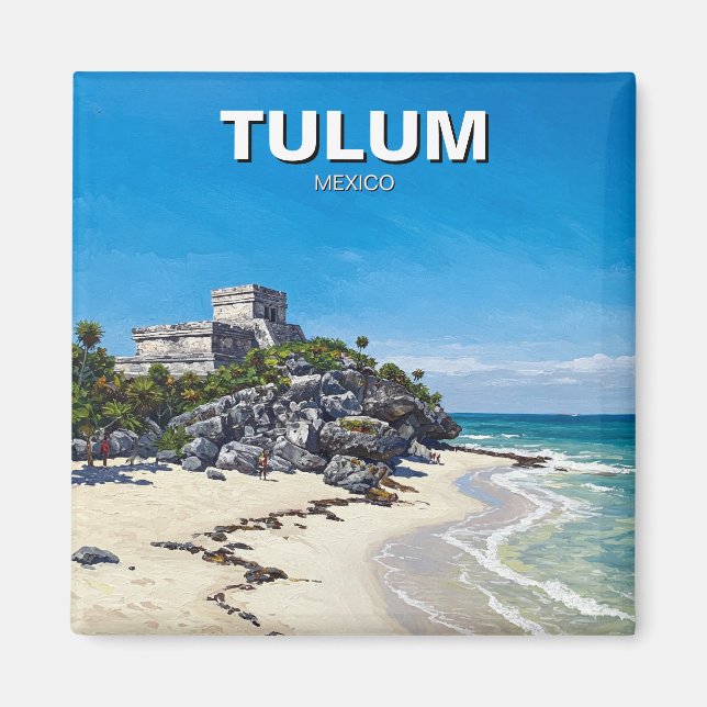 Tulum Mexico Travel Magnet (Front)