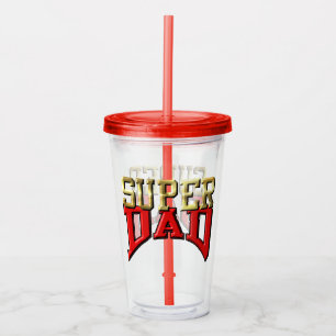 Tumbler - "SUPER DAD"