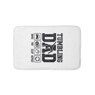 Tumbling Dad Drive Pay Clap Repeat Shirt Design_1 Bath Mat