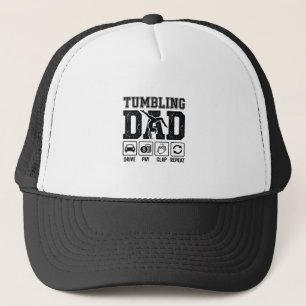 Tumbling Dad Drive Pay Clap Repeat Shirt Design_1 Trucker Hat