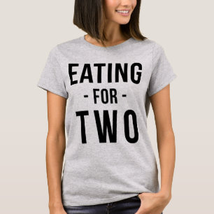 Tumblr T-Shirt Eating For Two Pregnant Mom