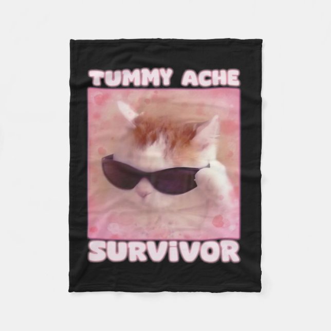 Tummy Ache Survivor Cat Funny  Fleece Blanket (Front)