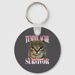 Tummy Ache Survivor Cat Meme Funny Saying Cats Ani Keychain