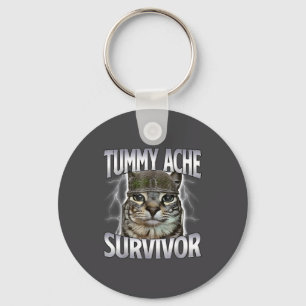 Tummy Ache Survivor Cat Meme Funny Saying Cats Ani Keychain