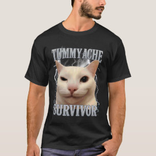 Tummy Ache Survivor Funny Cat Meme Men Women Kids T-Shirt