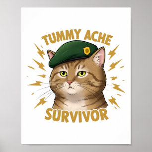 Tummy Ache Survivor Sticker  Poster