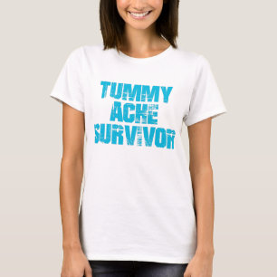 Tummy Ache Survivor Stomachache IBS Funny T-Shirt