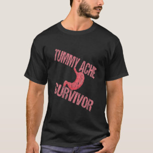 Tummy Ache Survivor Stomachache Vintage Men Wo T-Shirt