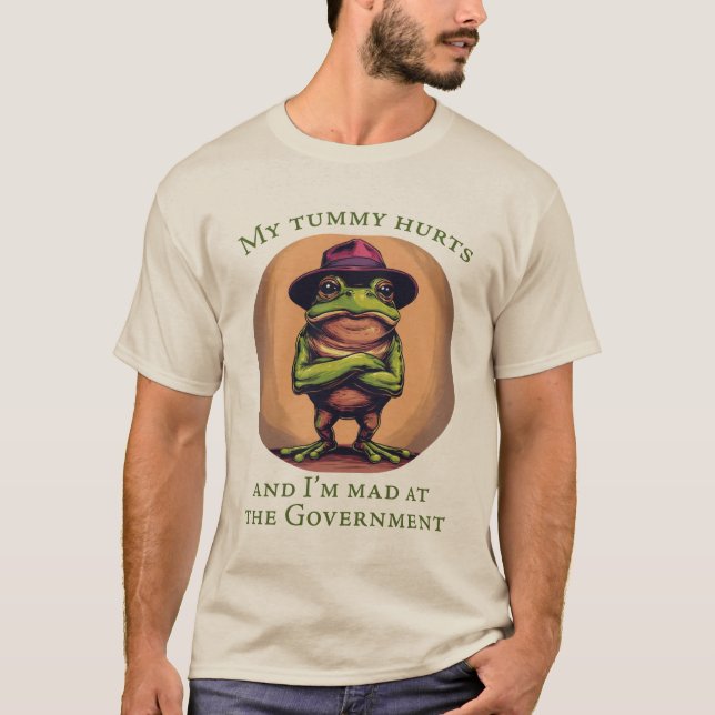 Tummy Hurts Frog Design T-Shirt (Front)