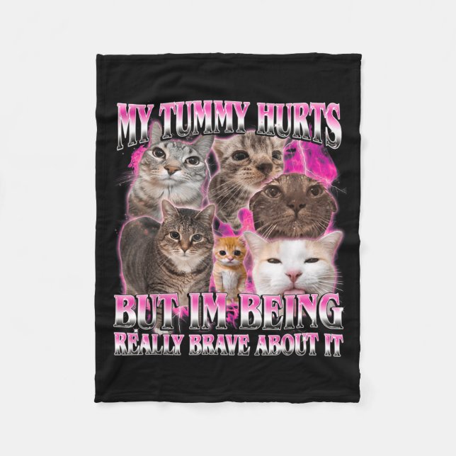 Tummy hurts funny brainrot stupid dank cat meme fleece blanket (Front)
