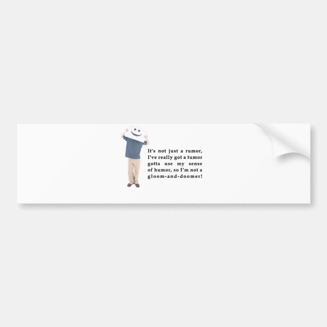 Tumour Poem  Bumper Sticker (Front)