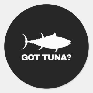 Tuna Fish Lover Gift - Got Tuna Funny Fishing Classic Round Sticker