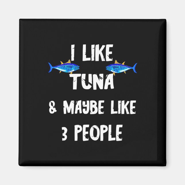Tuna Fish Predatory Fish Tuna Box Funny Tuna  Magnet (Front)