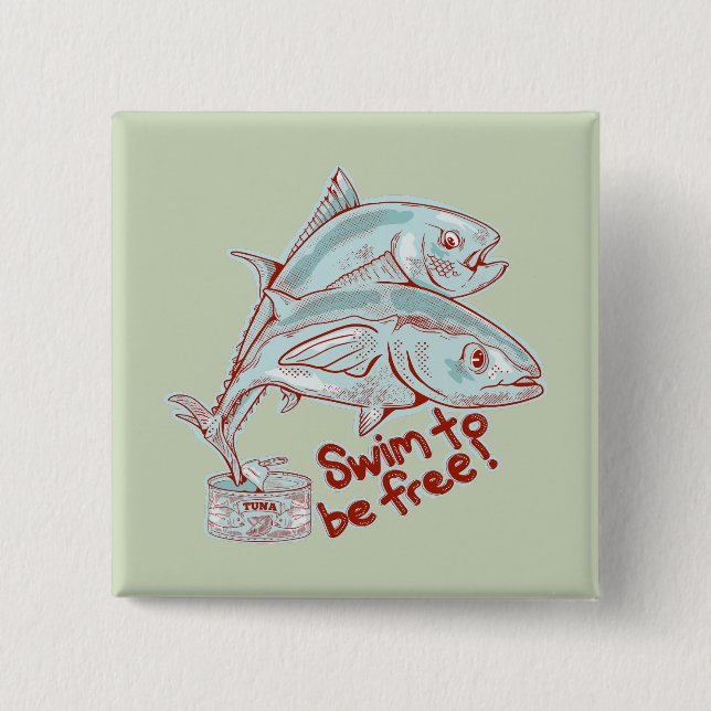 Tuna fish tin funny escape 2 inch square button (Front)