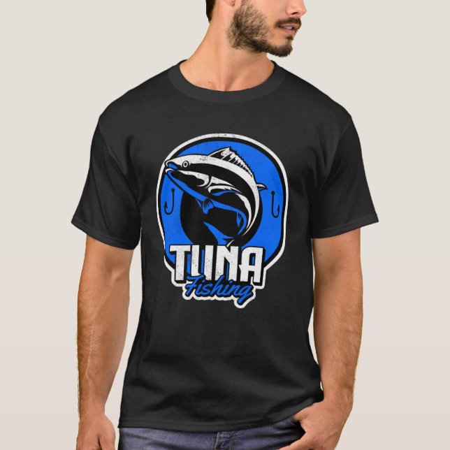 Tuna Fishing Tuna Fishing  1 T-Shirt (Front)