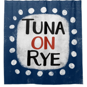 Tuna On Rye Shower Curtain