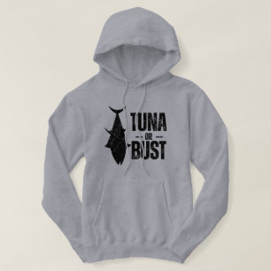 Tuna Or Bust Funny Fishing Hoodie