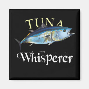 Tuna Whisperer Dark Coloured Magnet