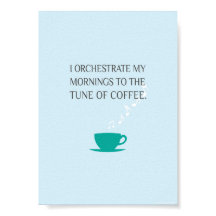 Tune of Coffee Print 5 in x 7 in