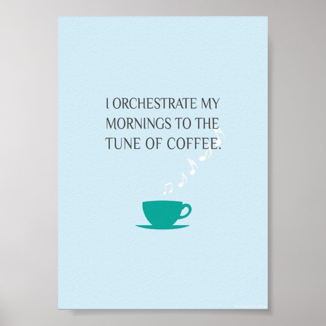 Tune of Coffee Print 5 in x 7 in (Front)