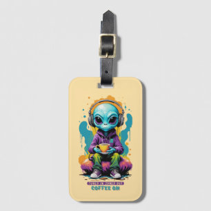 Tuned in Zoned out Coffee On Cute Alien Art Luggage Tag