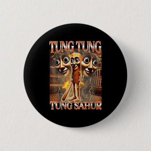 Tung Tung Tung Sahur  2 Inch Round Button