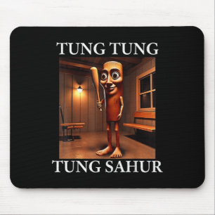 Tung Tung Tung Sahur Italian Brainrot Meme Funny  Mouse Pad
