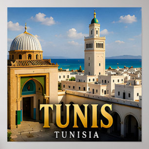 Tunis Medina and Mediterranean Elegance Poster