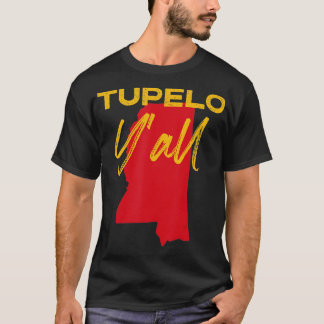 Tupelo Mississippi Yall MS Pride State Map Cute T-Shirt