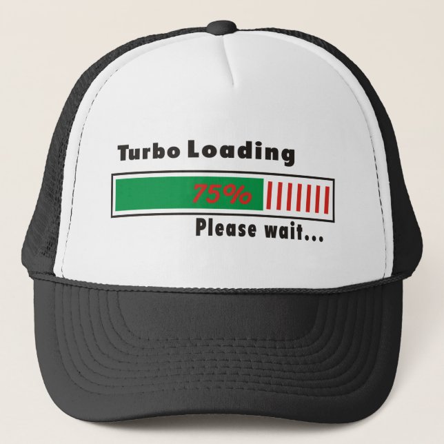 Turbo Loading Please wait Trucker Hat (Front)