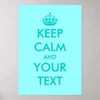 Turguoise Keep calm posters | Customizable text