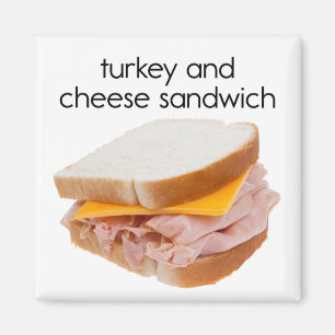 Turkey and Cheese Sandwich Refrigerator Magnet
