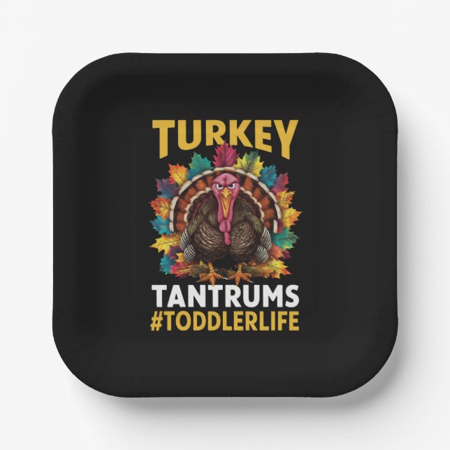 Turkey And Tantrums Toddler Life Thanksgiving Paper Plate (Front)