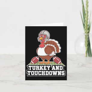 Turkey And Touchdowns Football Thanksgiving Squad  Card