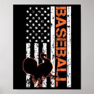 Turkey Baseball American Flag Thanksgiving Day Spo Poster
