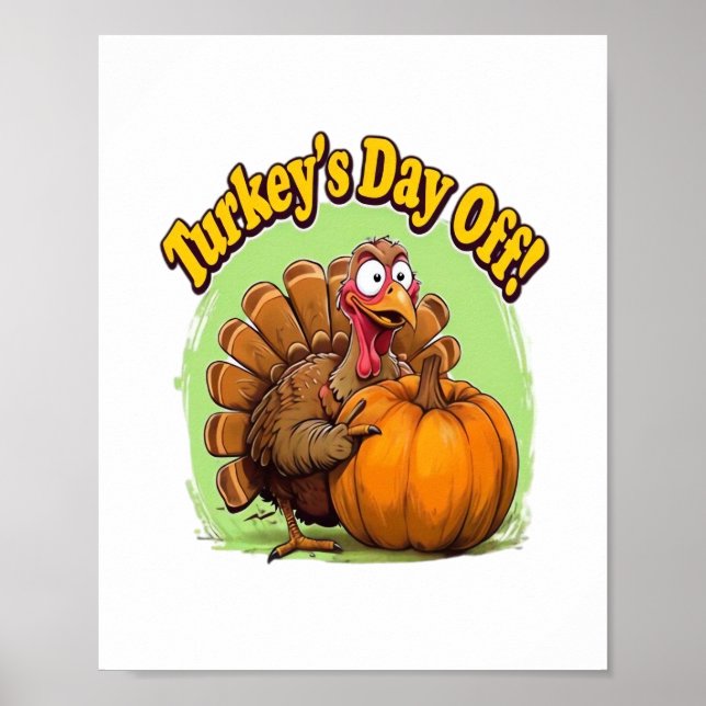 Turkey Day off Thanksgiving Oversized T-Shirt Poster (Front)