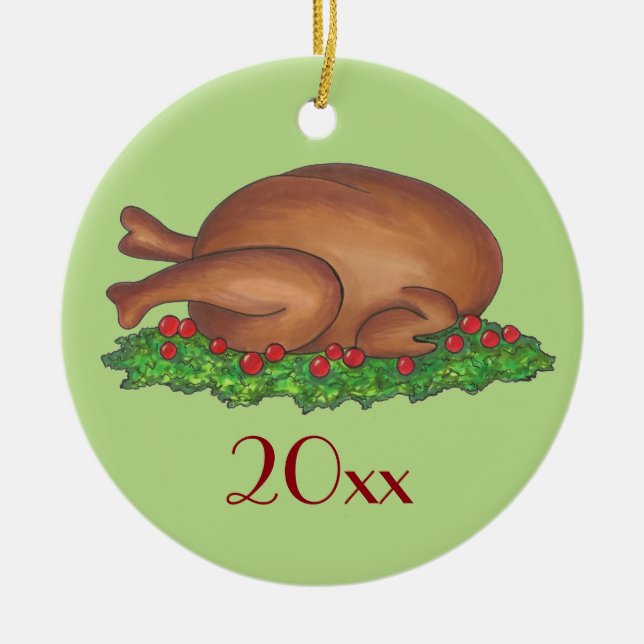 Turkey Day Thanksgiving Christmas Holiday Dinner Ceramic Ornament (Front)